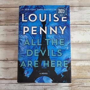All the Devils are Here by Louise Penny hardcover
